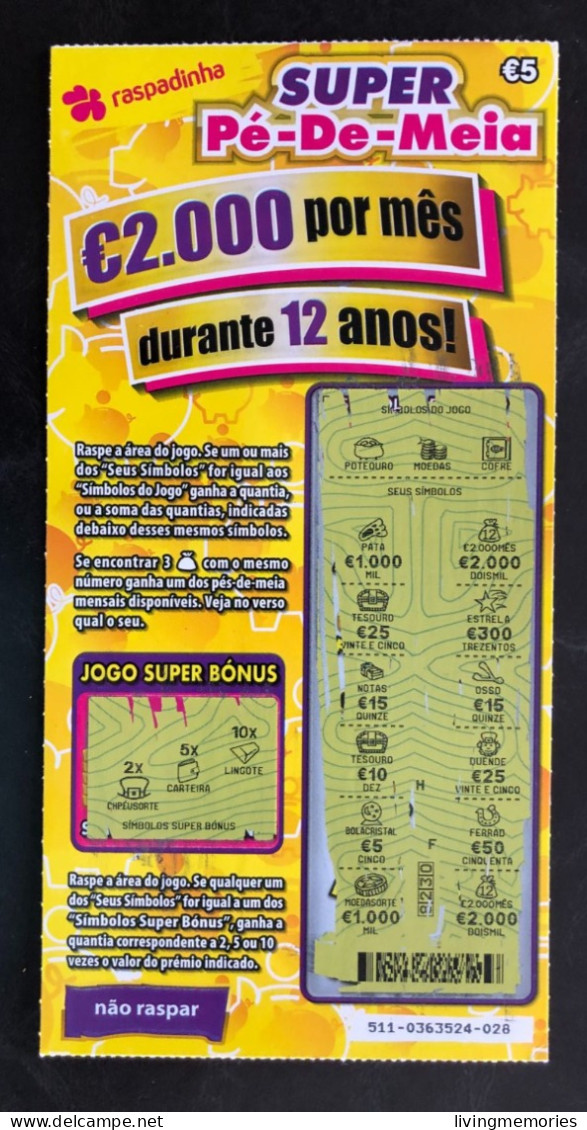 114 G Lottery Tickets, Portugal, « Raspadinha », « SUPER Pé - De - Meia, € 2.000 Por Mês... », Nº 511 - Billets De Loterie