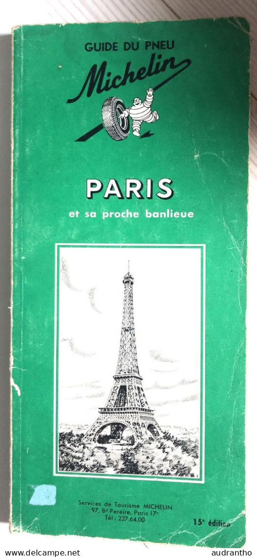 Guide Michelin PARIS Et Sa Proche Banlieue - 15ème édition 1965 - Michelin-Führer