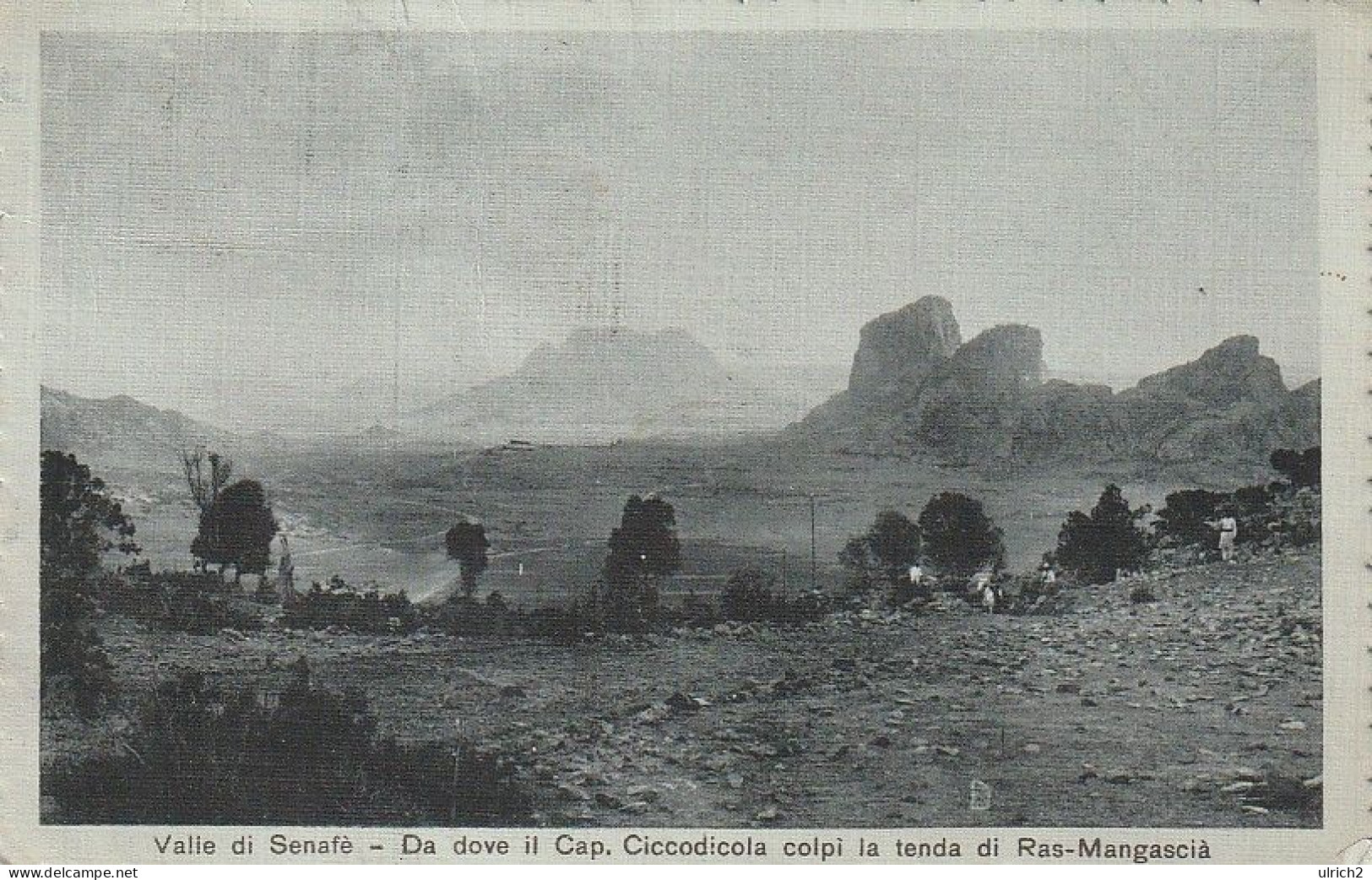 AK Valle Di Senafé - Da Dove Il Cap. Ciccodicola Colpi La Tenda Di Ras-Mangascià -- 1914  (65305) - Eritrea