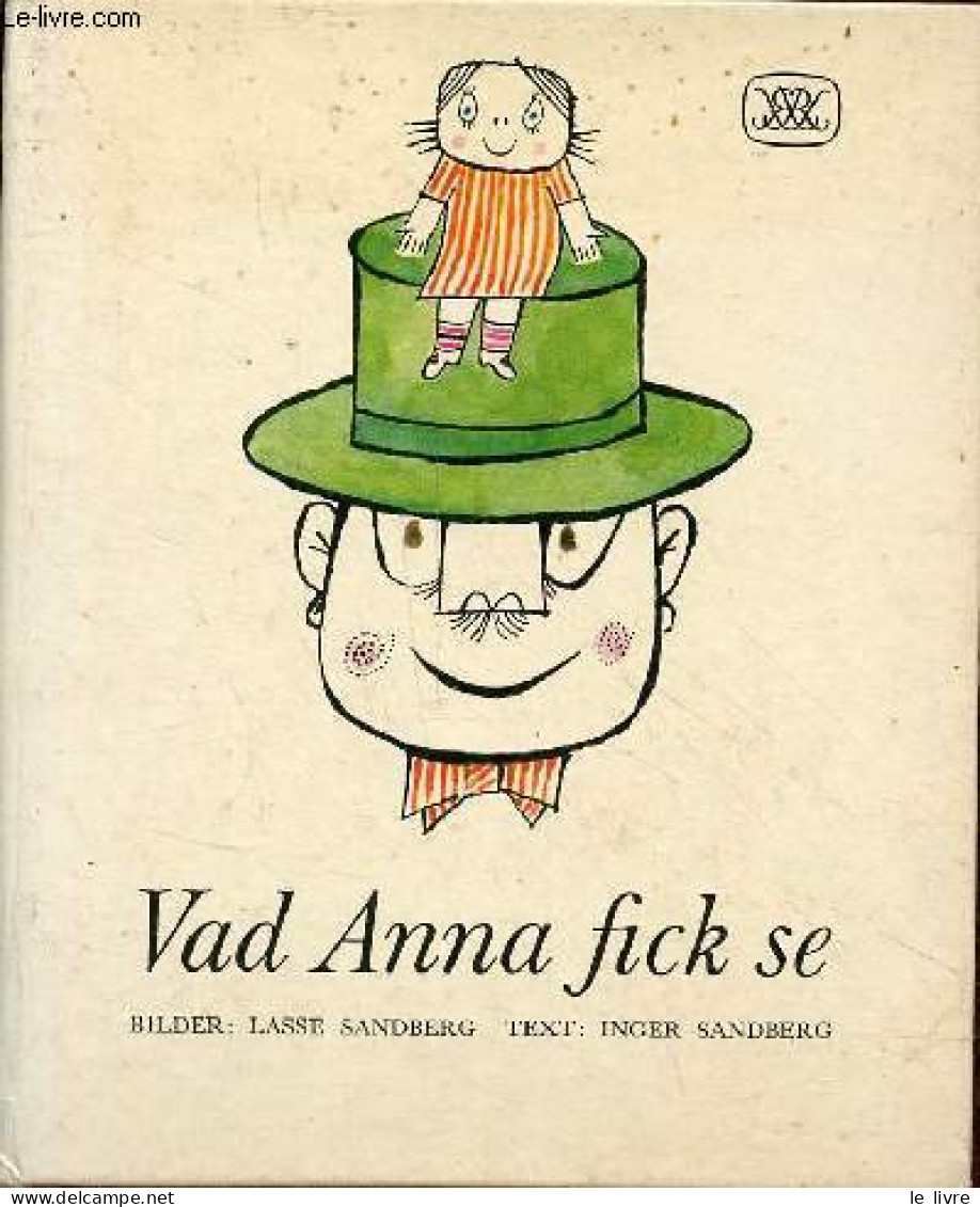 Vad Anna Fick Se. - Sandberg Lasse & Sandberg Inger - 1969 - Cultura