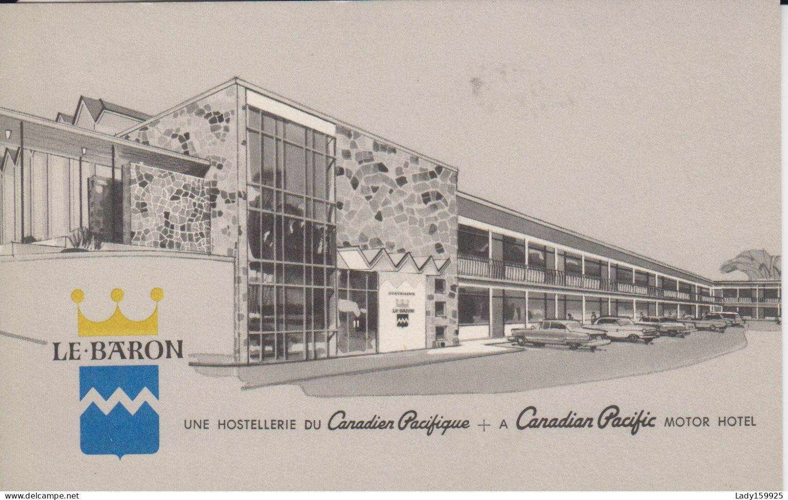 Hostellerie Du Canadien Pacifique LE BARON Sherbrooke Québec Illustration Voitures Cars Couronne Roi Carte Publicitaire - Sherbrooke