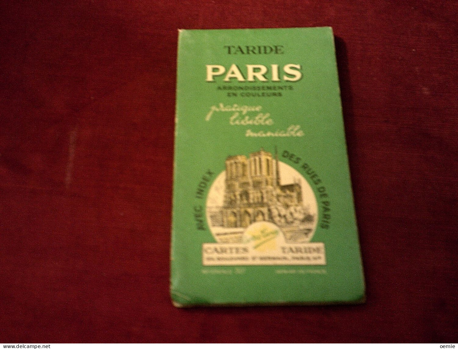 CARTE TARIDE   PARIS    ARRONDISSEMENTS  EN COULEUR - Michelin (guides)