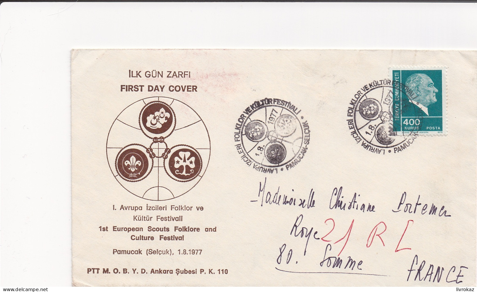 Turkiye Turquie FDC 1st European Scouts Folklore And Culture Festival Selcuk Pamucak 1-8-1977 Scoutisme - Covers & Documents