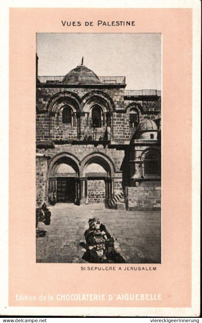 ! Old Postcard, Alte Ansichtskarte, Vues De Palestine, St. Sepulcre A Jerusalem, Chocolaterie D' Aiguebelle - Palestina