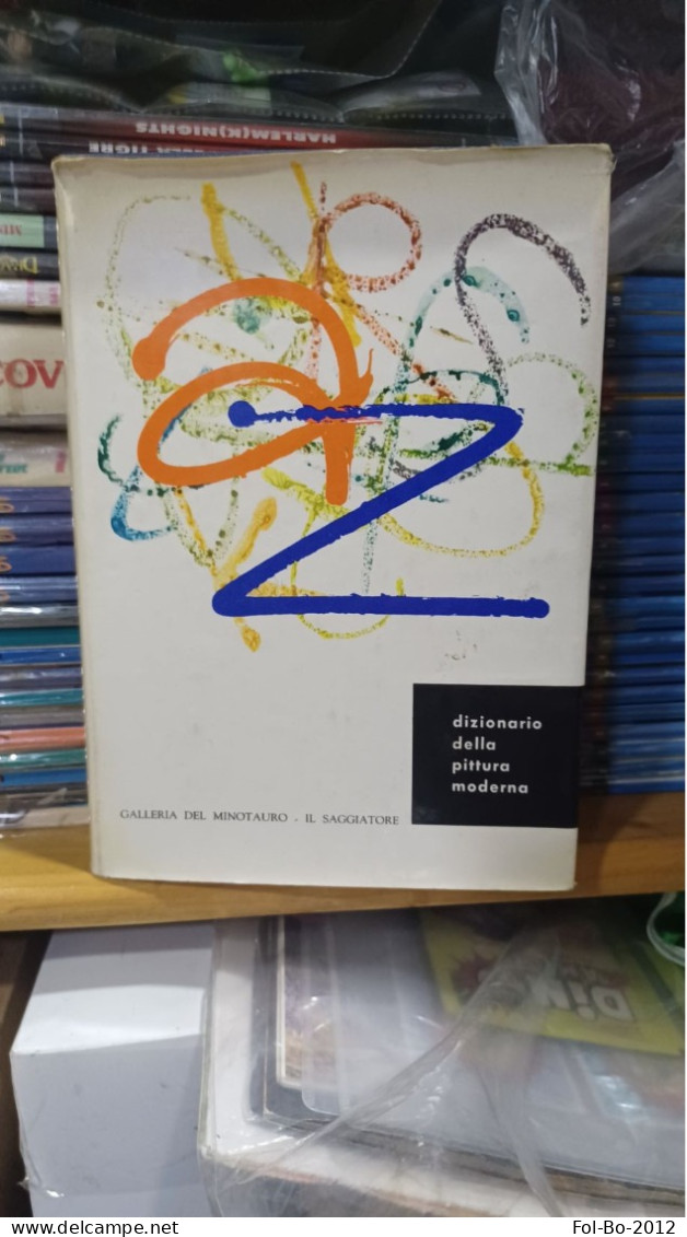 Dizionario Della Pittura Moderna Il Saggiatore 1959 - Arte, Architettura