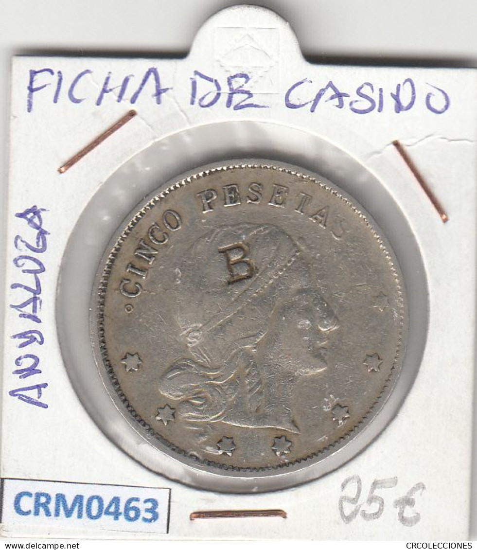 CRM0463 FICHA DE CASINO ANDALUZA 5 PESETAS - Altri & Non Classificati