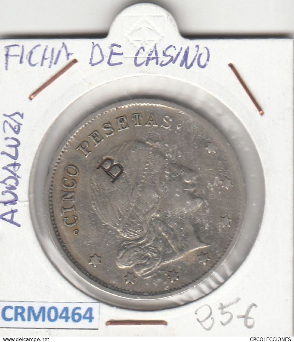 CRM0464 FICHA DE CASINO ANDALUZA 5 PESETAS - Autres & Non Classés