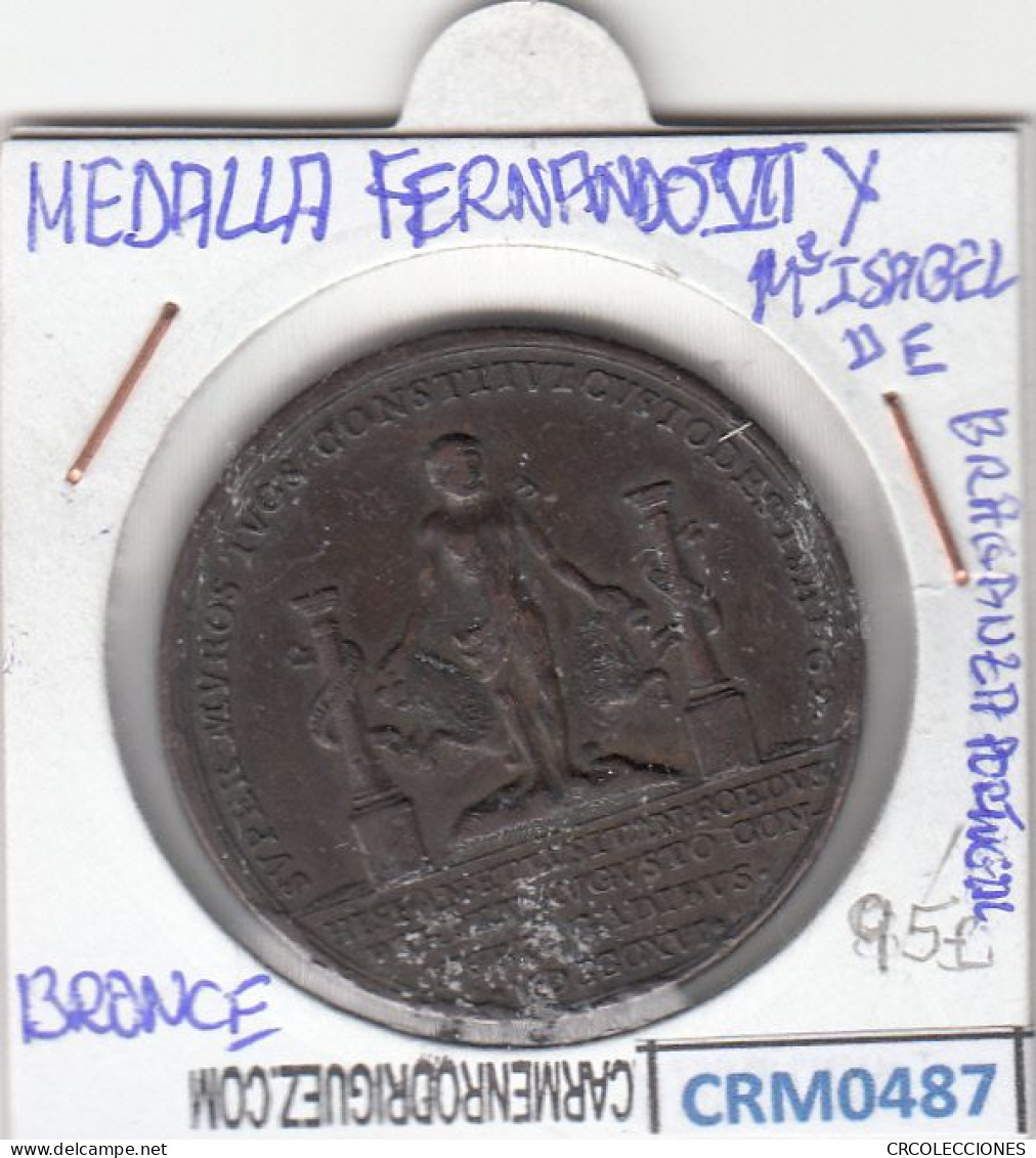 CRM0487 MEDALLA FERNANDO VII E ISABEL II BRONCE BC - Sonstige & Ohne Zuordnung