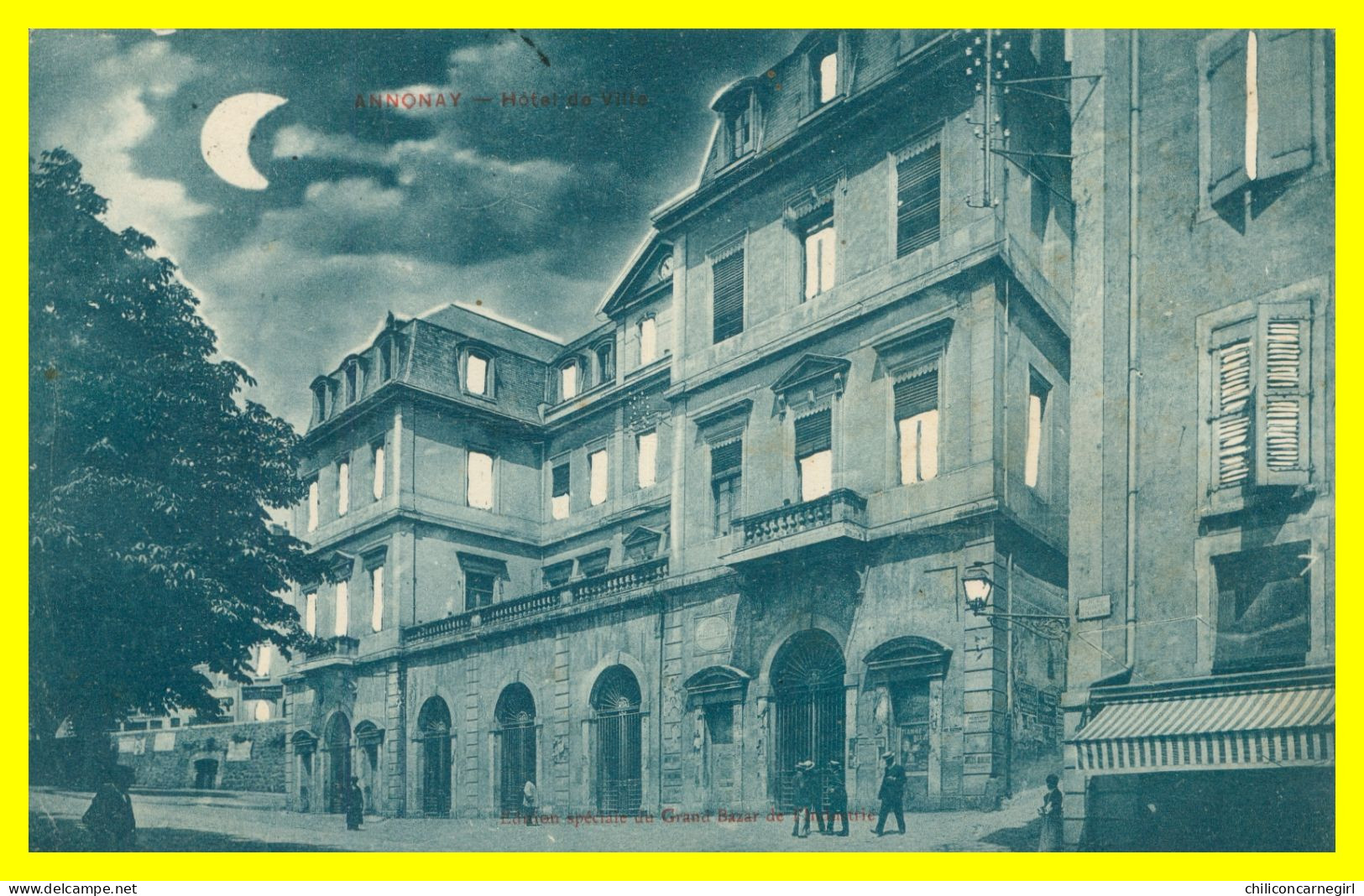 * ANNONAY - Hôtel De Ville - Clair De Lune - Animée - Edit. Grand Bazar - 1908 - Annonay