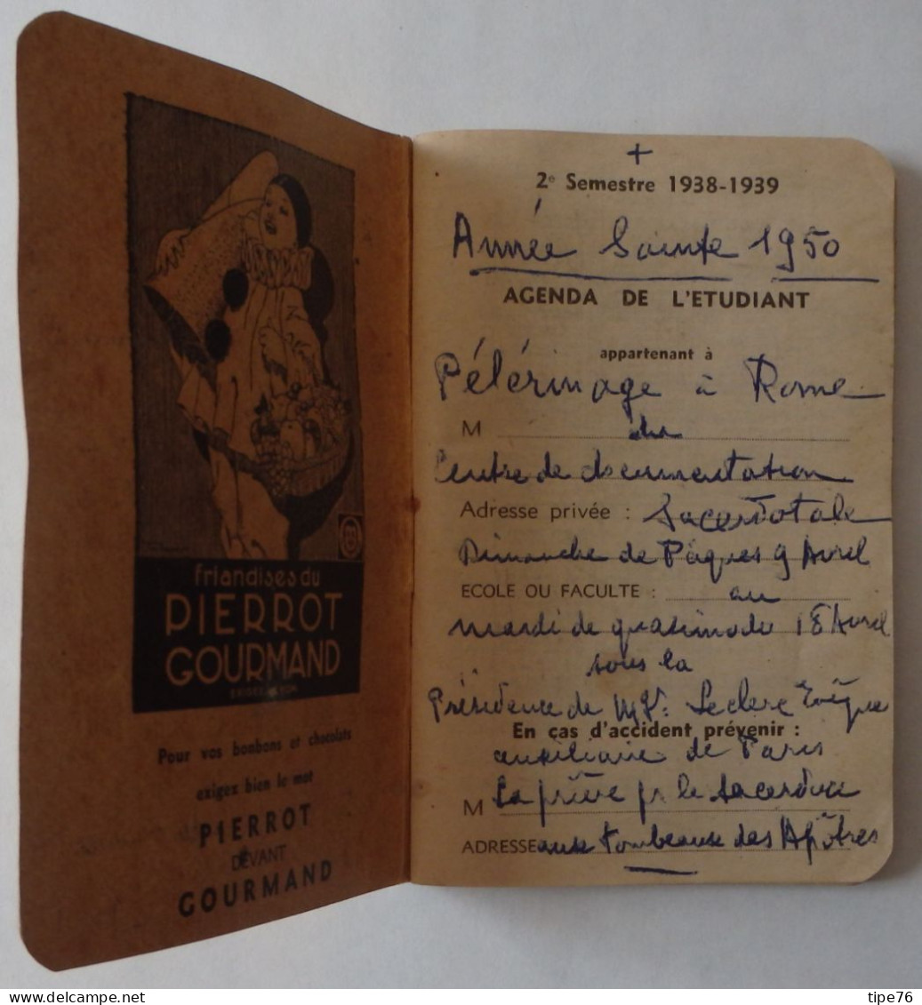 Agenda De L'étudiant Droit Sciences Politiques 2e Semestre  1938 1939 - Année Sainte Rome 1950 - Petit Format : 1921-40