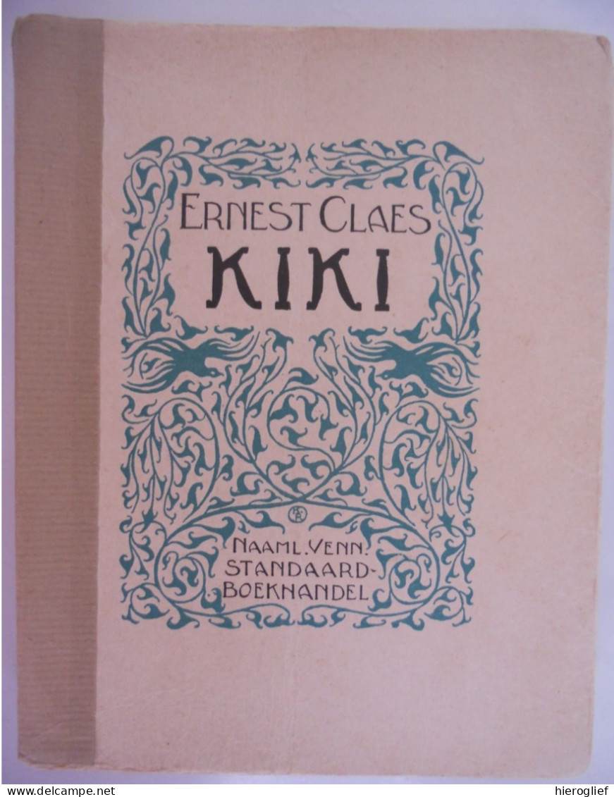 KIKI Door Ernest Claes 1925 1ste Druk Guldensporen Reeks Zichem Scherpenheuvel - Littérature