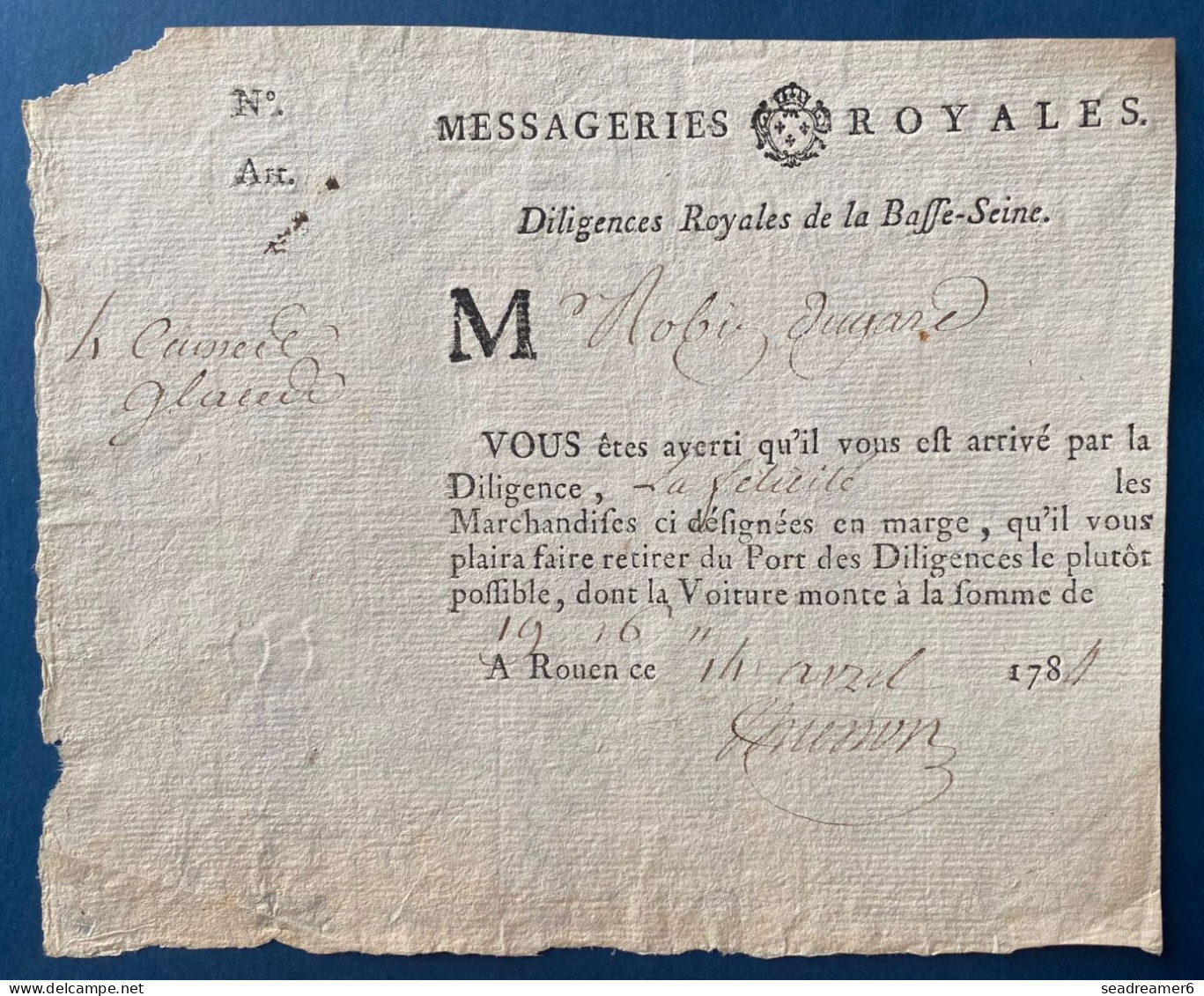 MESSAGERIES ROYALES Avis De Reception Pour Perception De Colis Par Le Service Des Diligence Royales De La Basse-Seine RR - ....-1700: Voorlopers