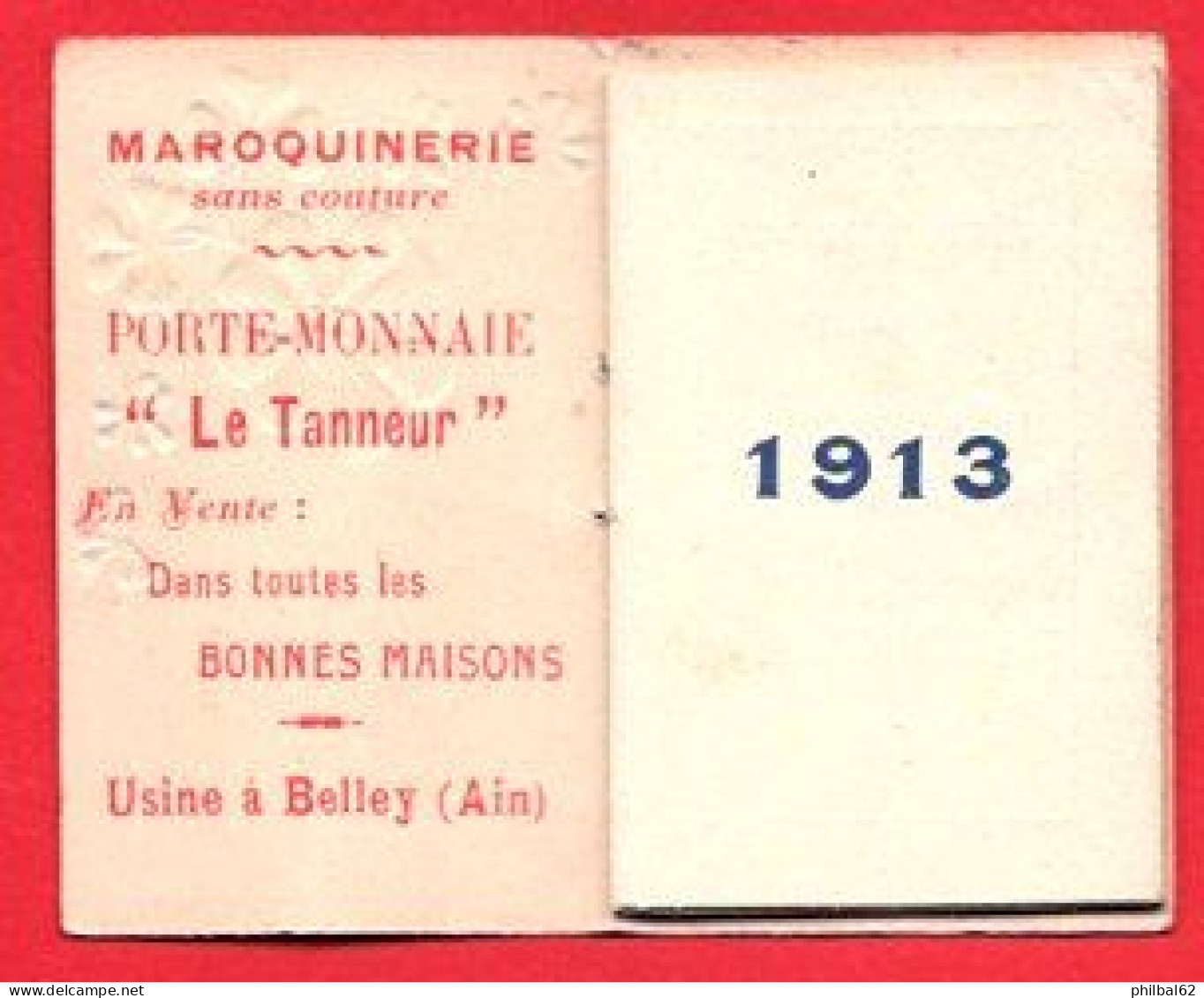 Petit Calendrier Agenda Le Tanneur 1913. - Petit Format : 1901-20