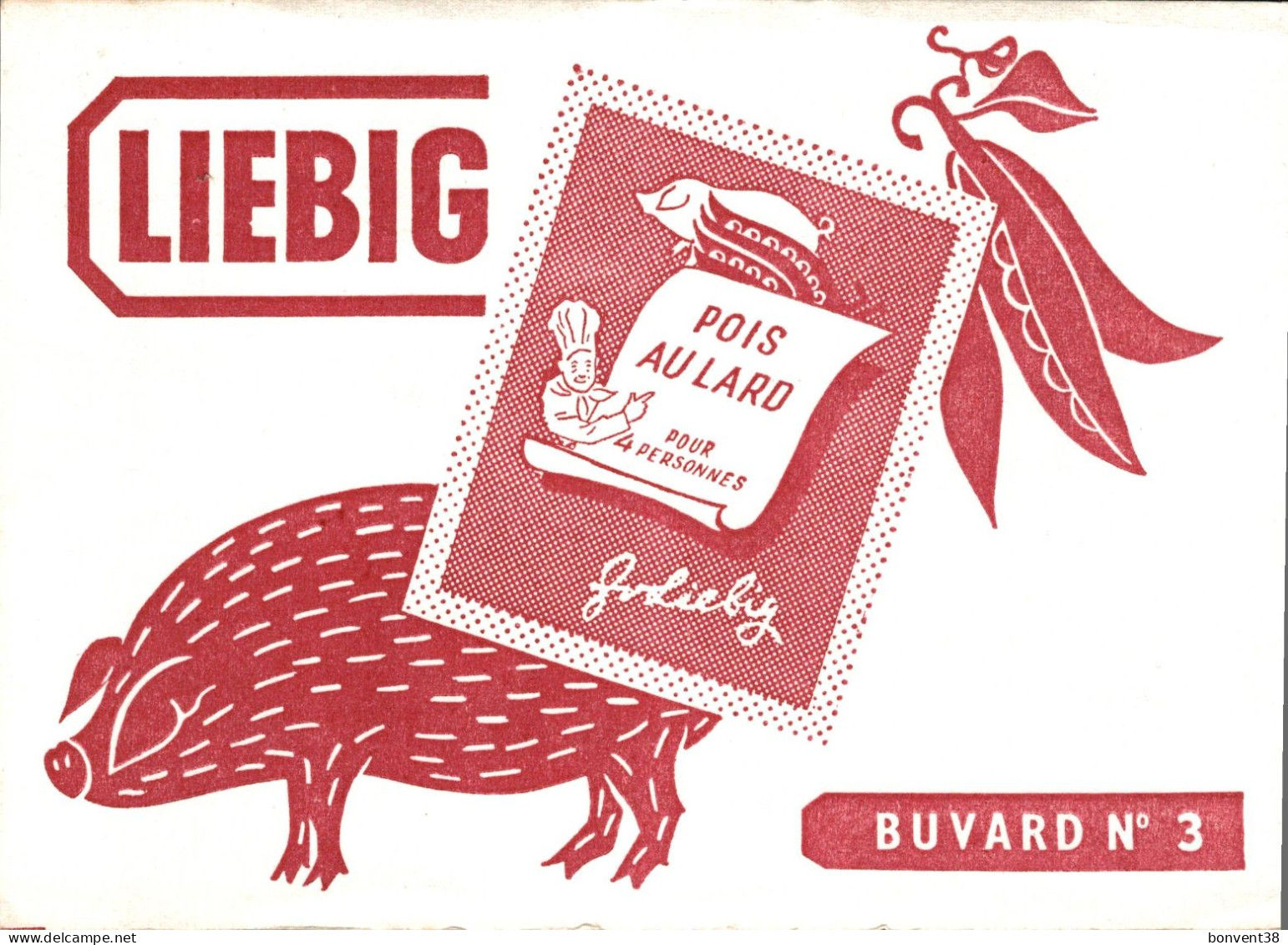 J1709 -  BUVARD - LIEBIG - POIS Au LARD - COCHON - Ppp - Potages & Sauces