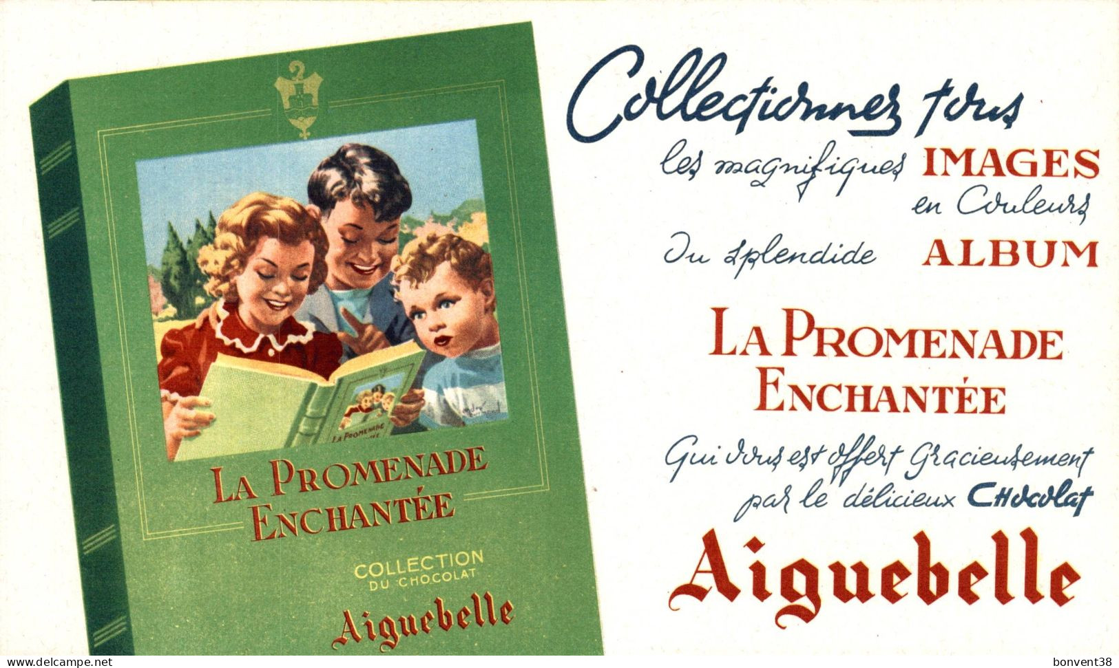 J1709 -  BUVARD - Collection Du CHOCOLAT AIGUEBELLE - Images Pour ALBUM "La Promenade Enchantée"  - Ppp - Cacao