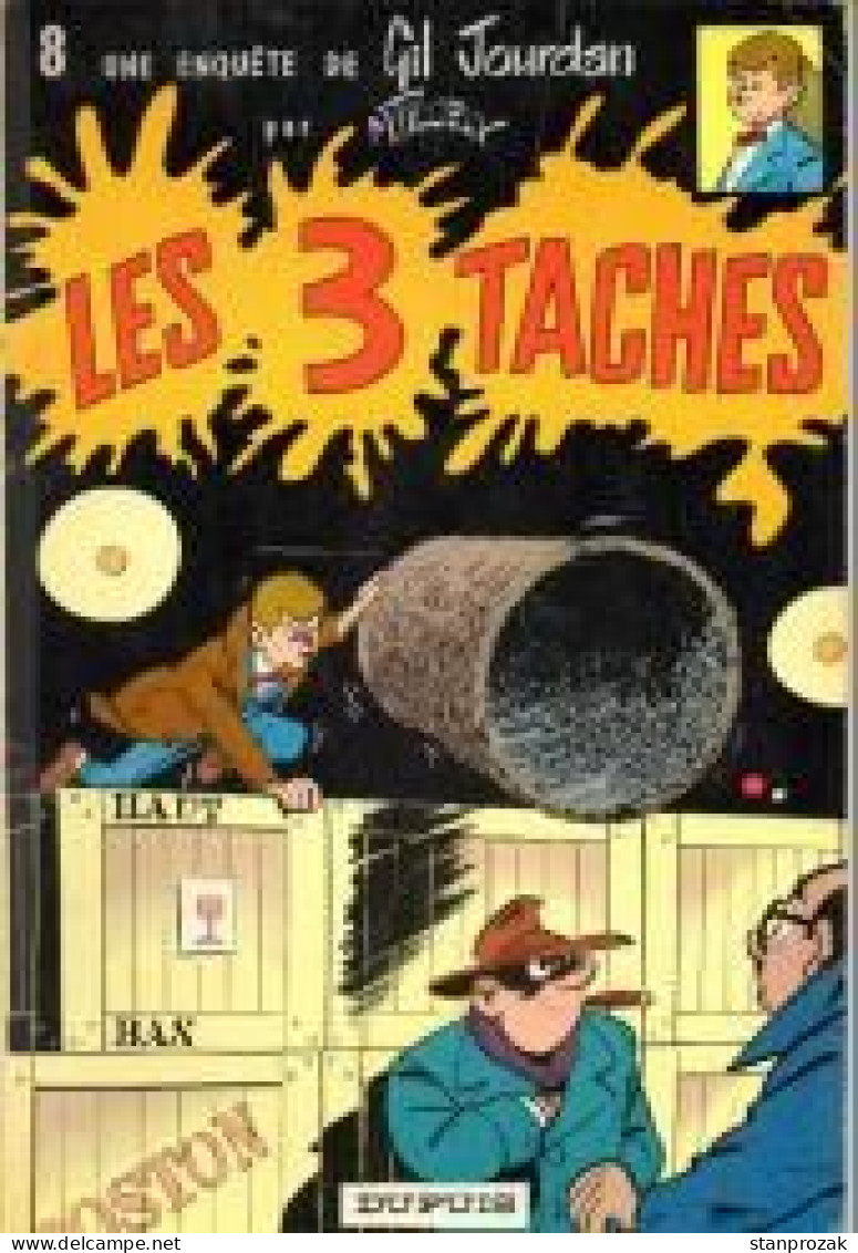 Gil Jourdan Les Trois Taches - Gil Jourdan