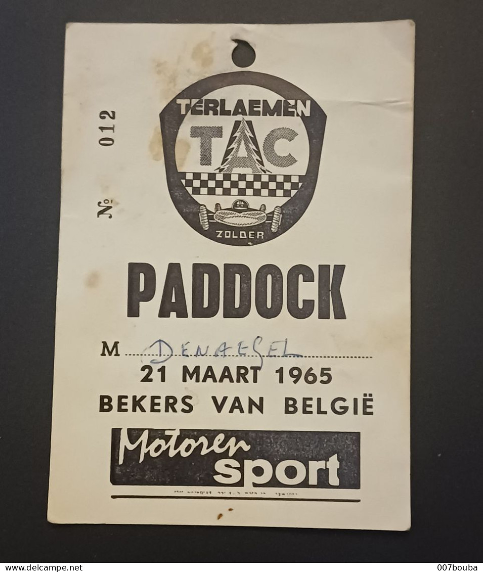 TERMAELEN ZOLDER / COUPES DE BELGIQUE 1965 / CARTE D'ACCES AU PADDOCK - Automobilismo - F1