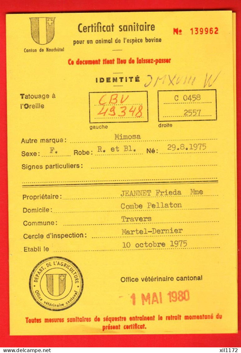 ZWY-44  Suisse Certificat Sanitaire Pour Un Animal De L'espèce Bovine Office Vétérinaire Cantonal Mai 1980-  Travers - Schweiz