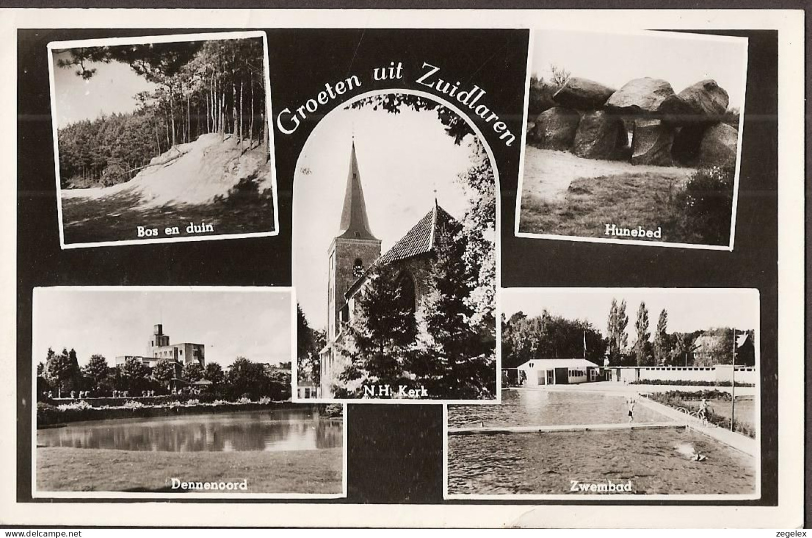 Zuidlaren - N.H.Kerk, Dennenoord, Bos En Duin, Hunebed, Zwembad - 1953 - Zuidlaren