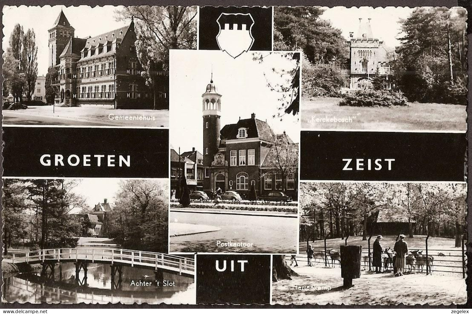 Zeist - Gemeentehuis, Kerckebosch, Postkantoor, Hertenkamp, Achter Het Slot. - 1962 - Zeist