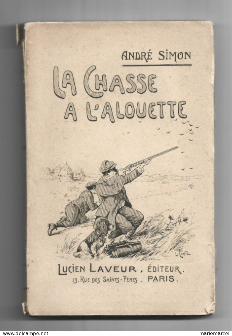 LA CHASSE A L'ALOUETTE. - Jacht/vissen