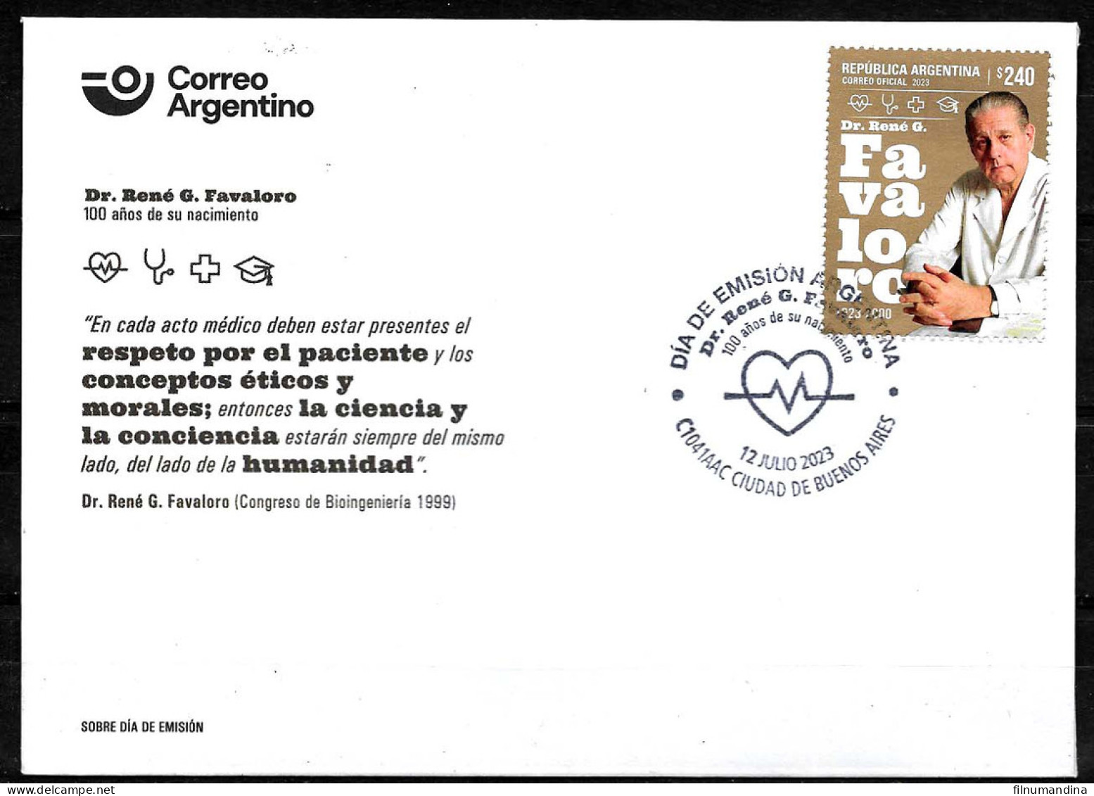 #75274 ARGENTINA 2023 DR RENE FAVALORO CARDIOLOG SURGEON MEDICINE EMINENCE FDC - Nuovi