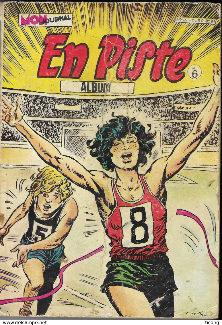 BD MON JOURNAL 1981 1982 EN PISTE, ALUBM NUMERO 6 REPRENANT LES NUMEROS 16, 17, 18, VOIR LES SCANNERS - Mon Journal