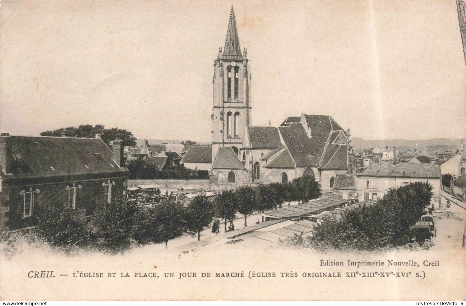 FRANCE - Creil - L'Eglise Et La Place Un Jour De Marché - Carte Postale Ancienne - Creil