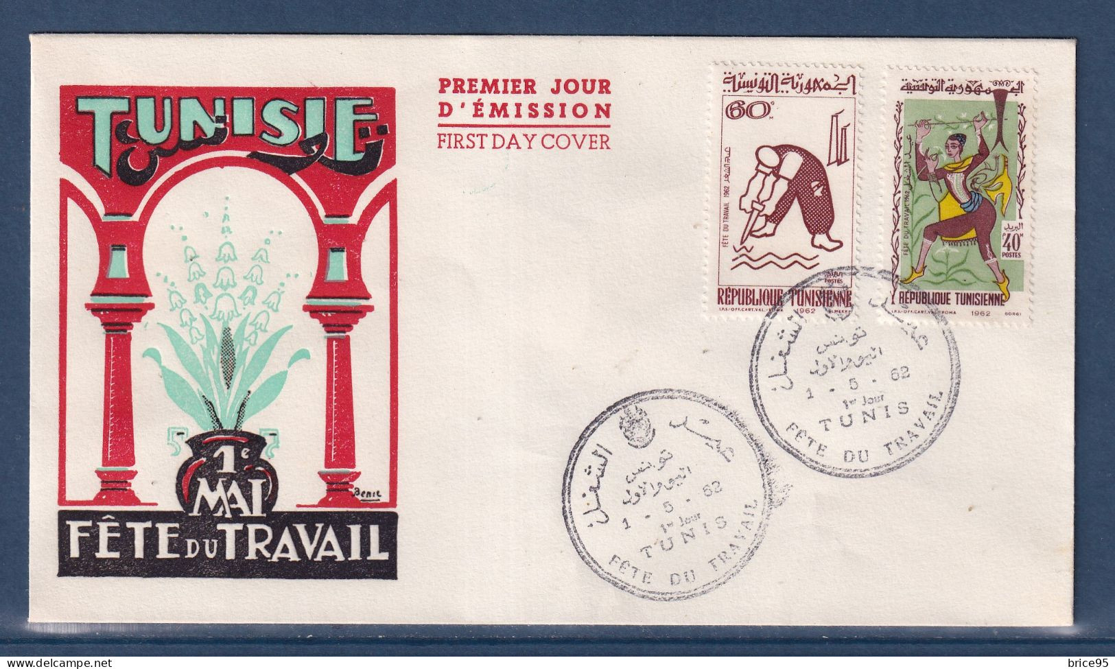 Tunisie - Premier Jour - FDC - Fête Du Travail - 1962 - Tunisie (1956-...)