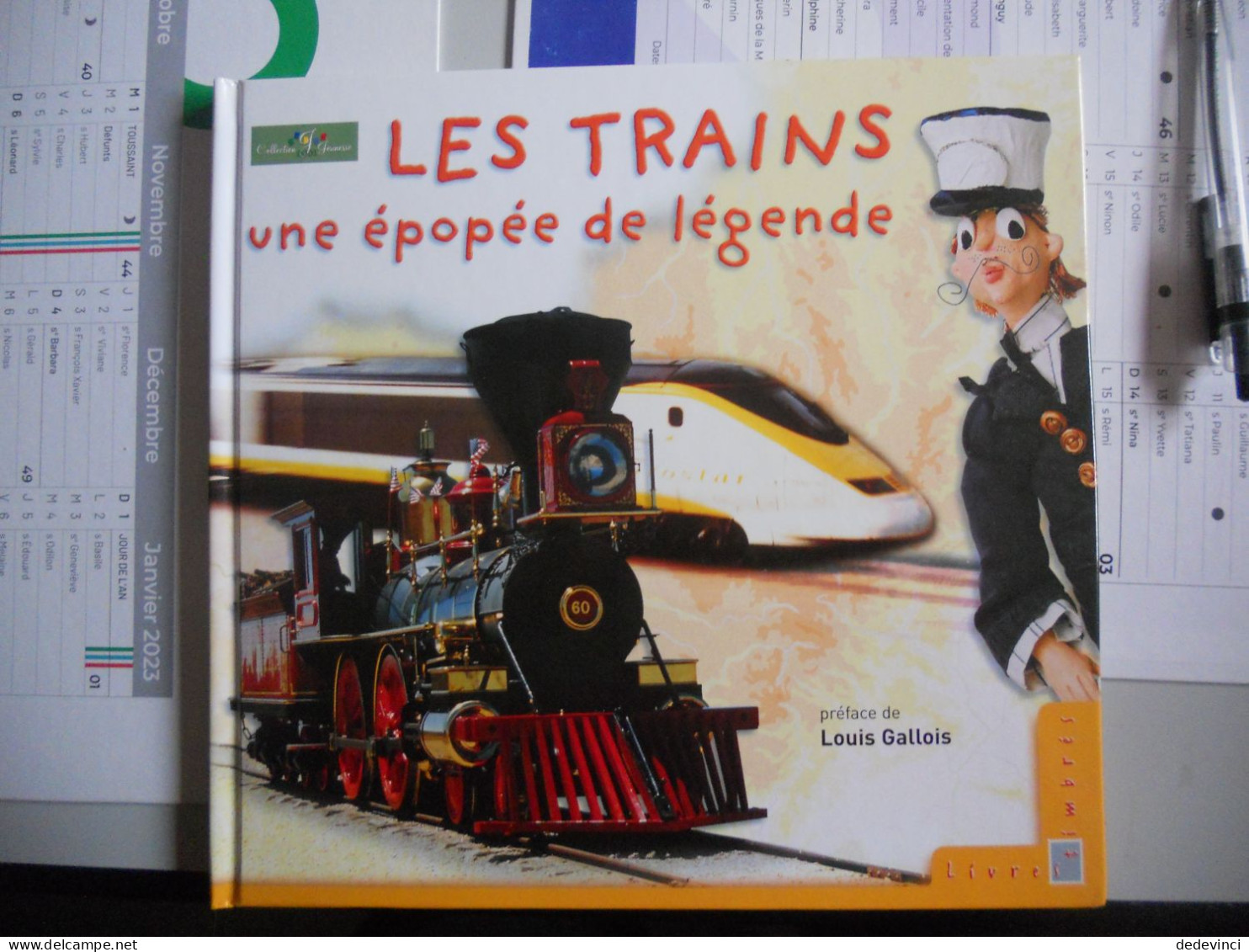 Livre : Les Trains Une épopée De Légende Vendu  13€57 Avec Les Timbres - Otros & Sin Clasificación