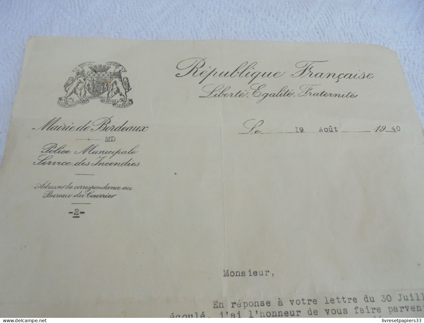 Lettre Mairie De Bordeaux 1940 Police Municipale Service Des Incendies - Police & Gendarmerie