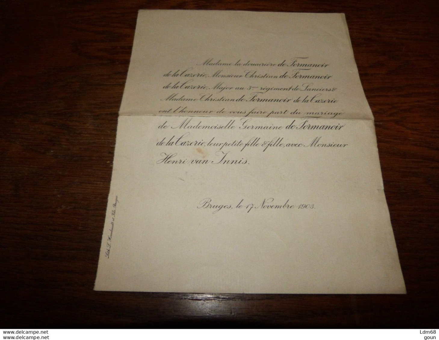 I23 Invitation Mariage Germaine De Formanoir De La Cazerie Henri Van Innis Bruges 1903 - Mariage