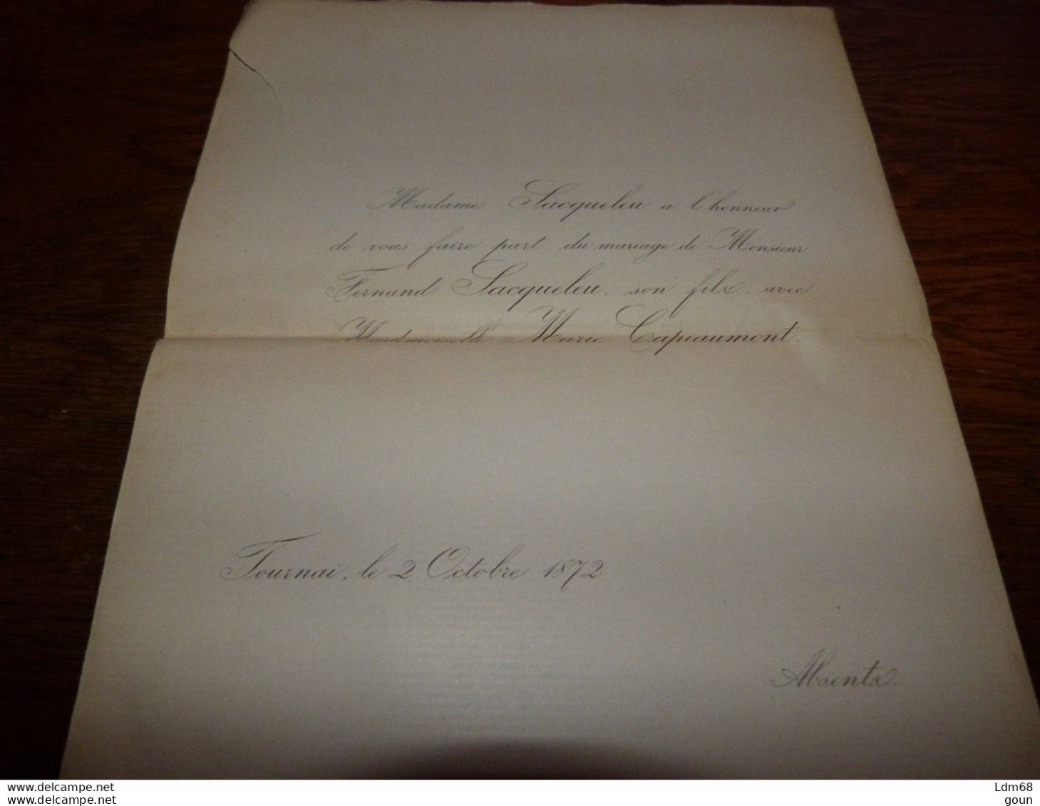 I22 Invitation Mariage Fernand Sacqueleu Marie Capiaumont Tournai 1872 - Mariage