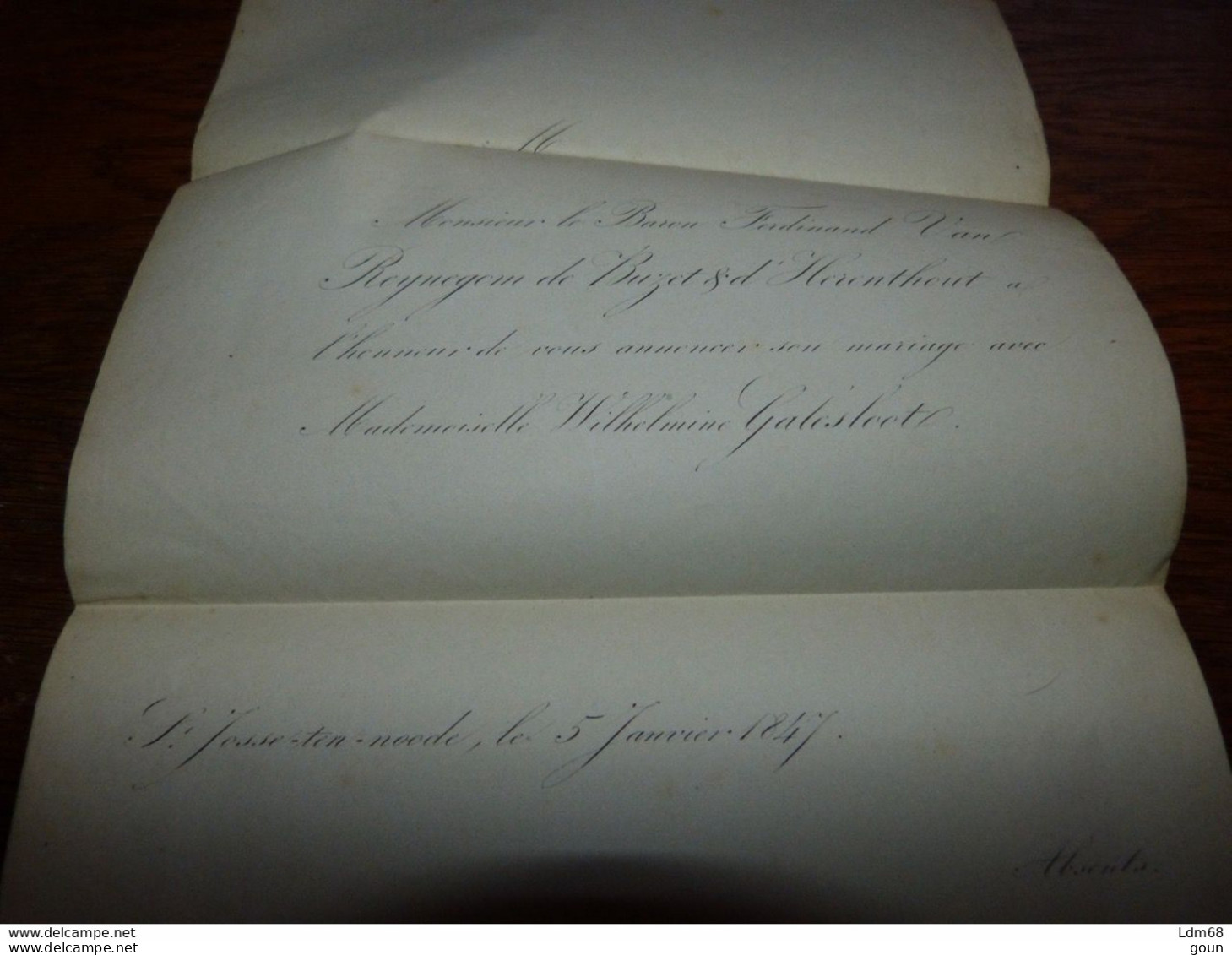 I21 Invitation Mariage Baron Ferdinand Van Reynegom De Buzet & D'Herenthout Wilhelmine Galesloot St-Josse-ten-Noode 1847 - Mariage