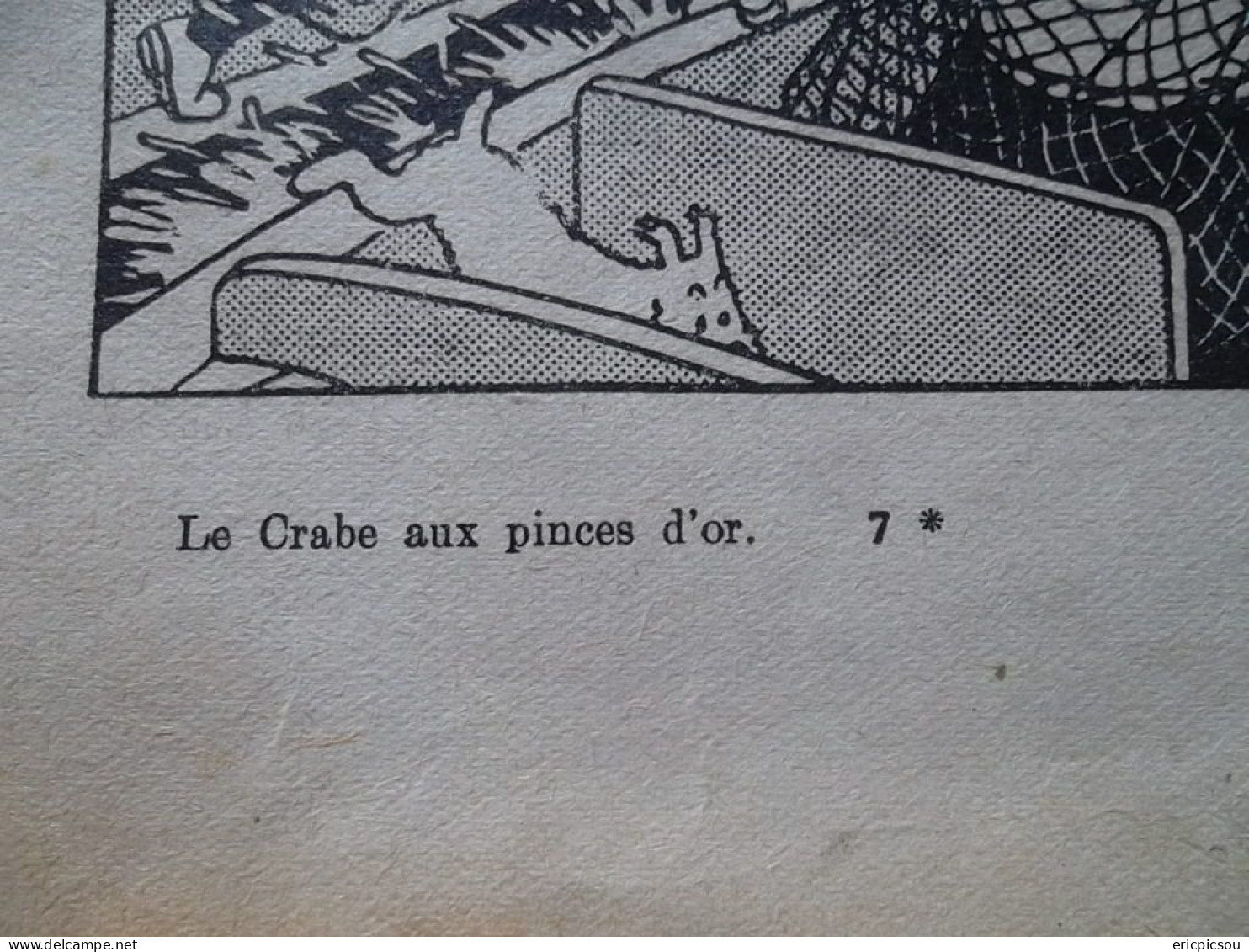 Le Crabe Aux Pinces D'Or E.O. A13 1941 . Le Plus Rare ! Pinces en Bas ! ( Lire )