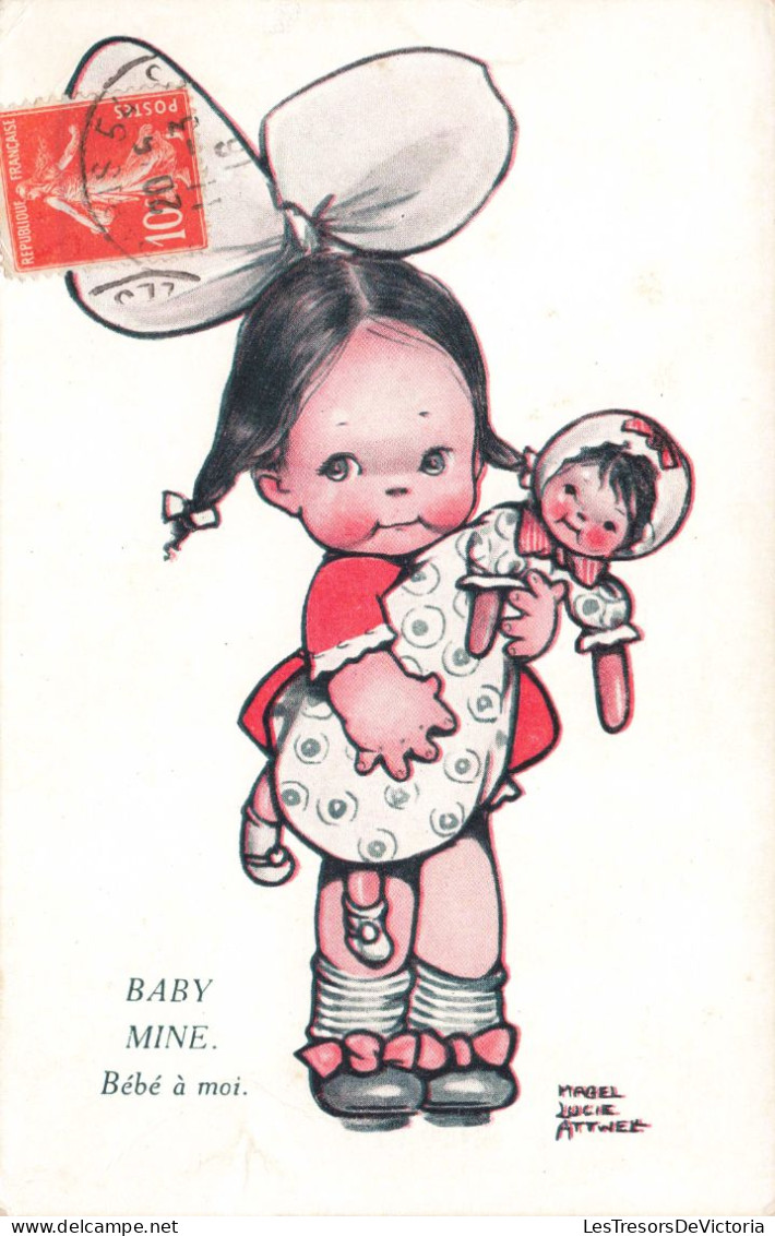 ILLUSTRATION SIGNE - Baby Mine - Magel Lucie Attwell - Carte Postale Ancienne - Attwell, M. L.