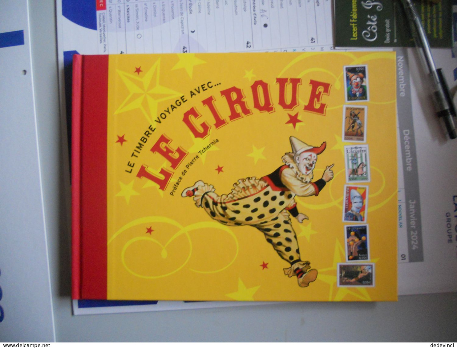 Livre : Le Cirque Vendu 19€80€. Avec Les Timbres - Otros & Sin Clasificación