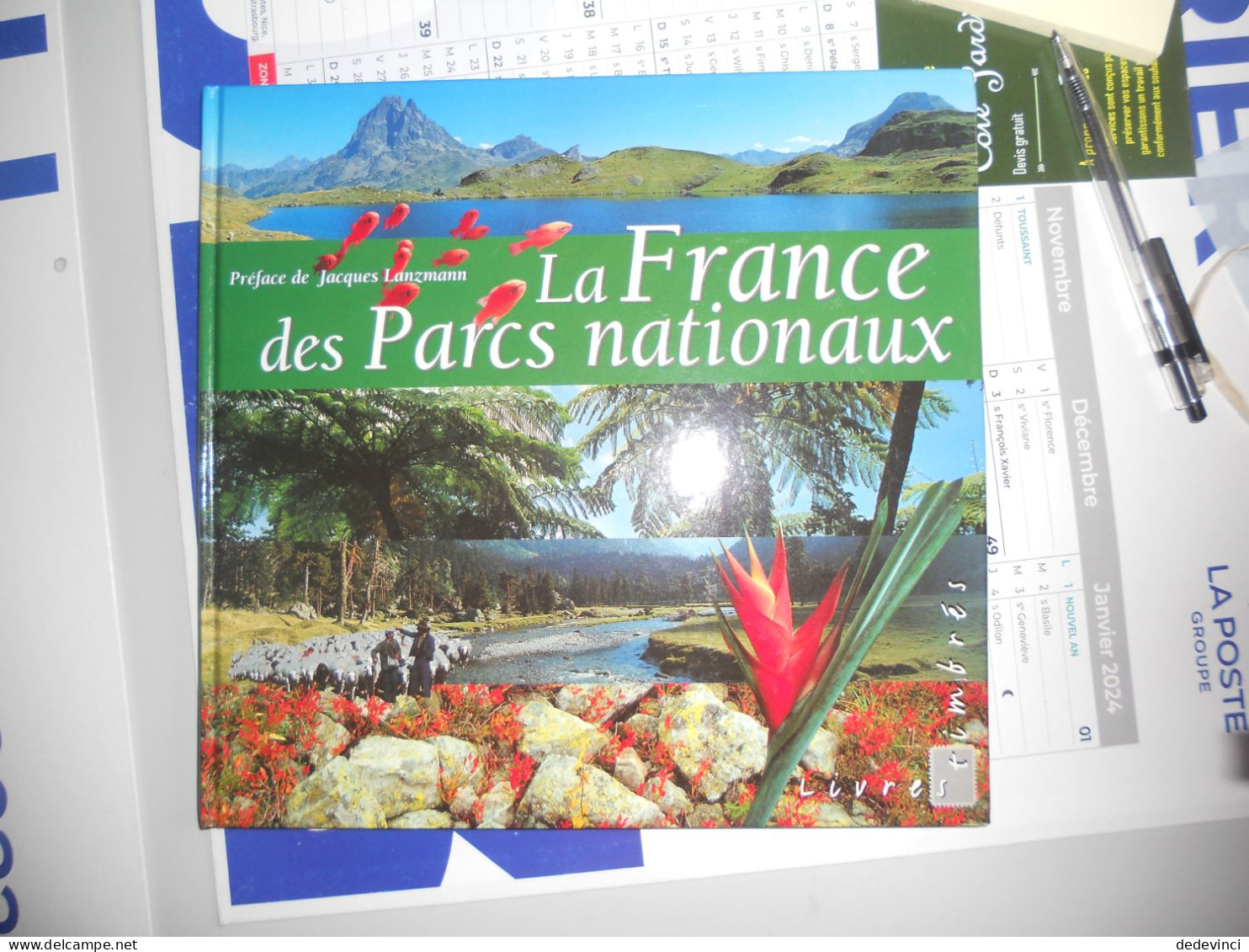 Livre : La France Des Parcs Nationaux Vendu 15€ Soit 100F. Avec Les Timbres - Sonstige & Ohne Zuordnung