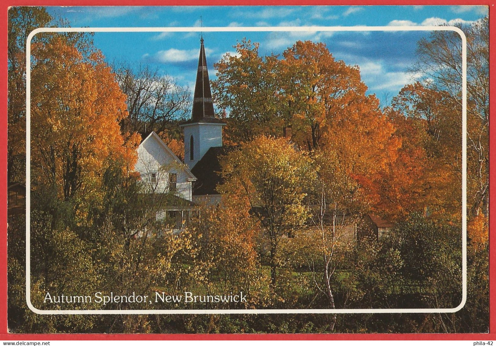 Canada - New Brunswick : Chapelle Et Couleurs D'automne - Carte écrite 1990 BE - Autres & Non Classés