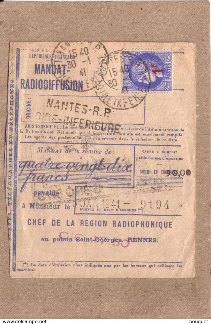 LOIRE ATLANTIQUE - NANTES - MANDAT RADIODIFFUSION , 1 F SUR 2F25 CERES - 1941 - Radio Broadcasting