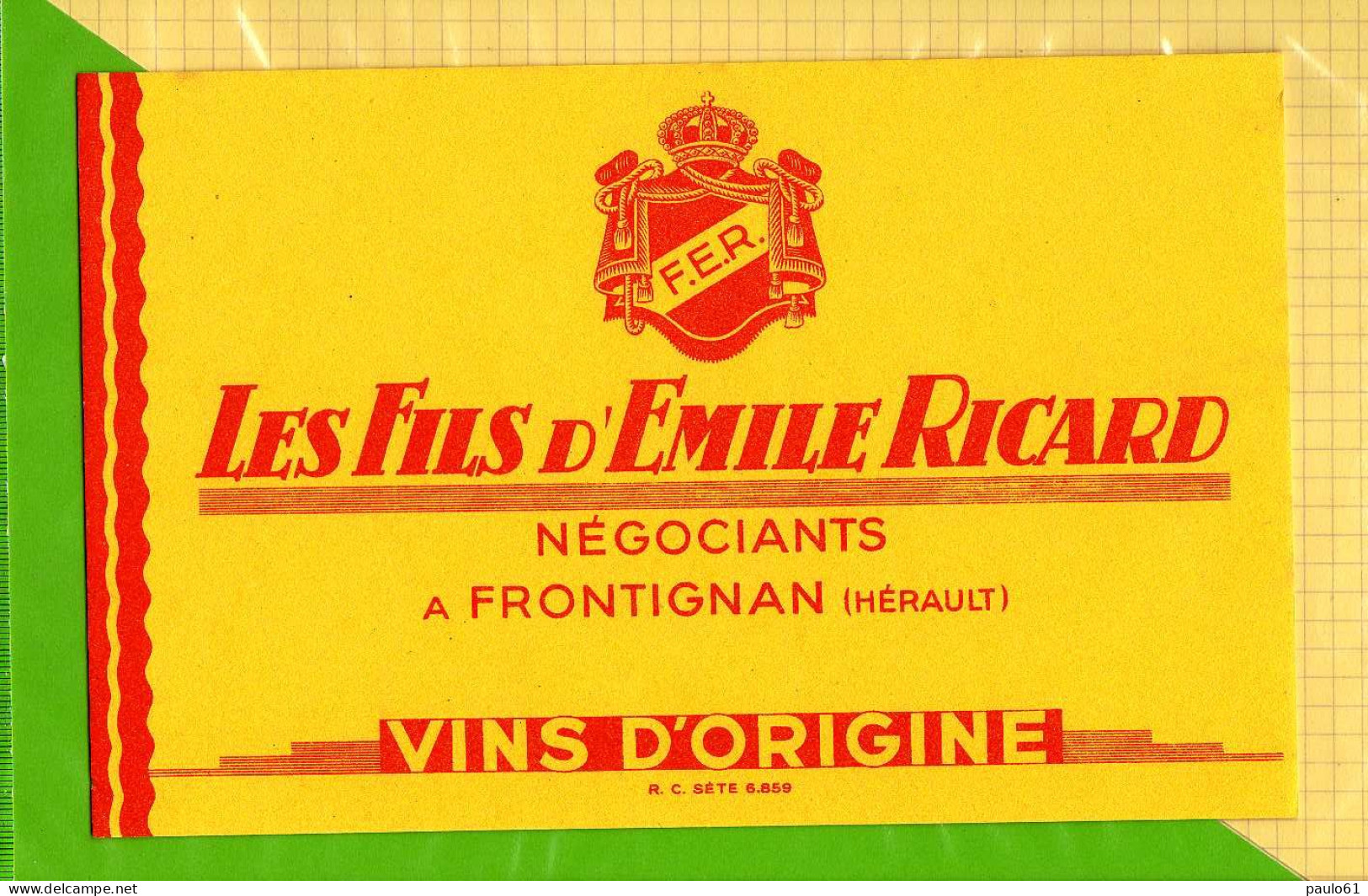 BUVARD &amp; Blotting Paper  : Les Fils D'Emile Ricard - Liquor & Beer