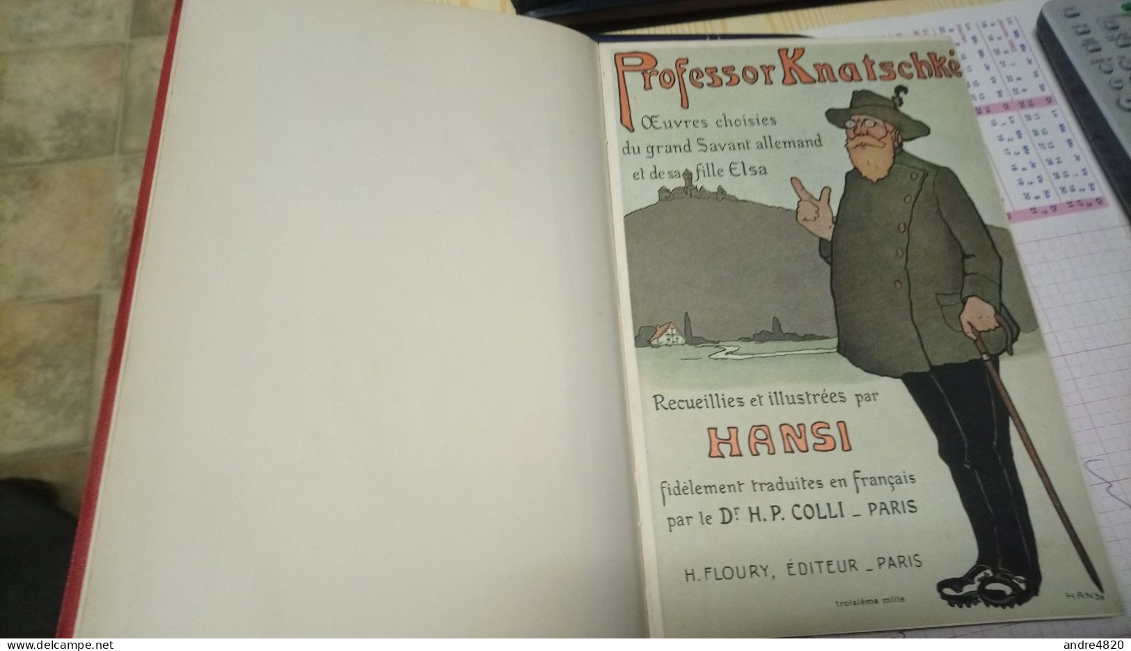 Hansi. Professor Knatschké. Oeuvres Choisies Du Grand Savant Allemand Et De Sa Fille Elsa - Alsace