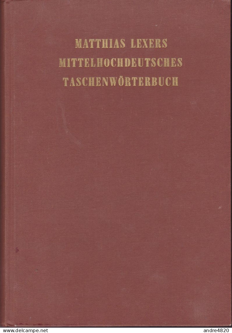 Matthias Lexers Mittelhochdeutsches Taschenwörterbuch 1969 - Unclassified