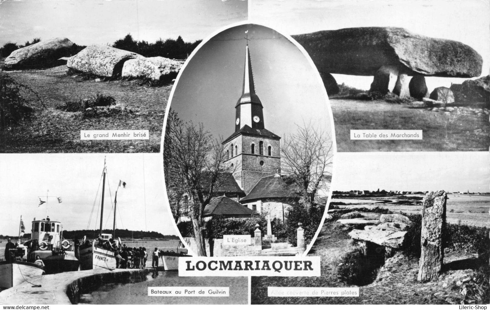 LOCMARIAQUER (56) Le Grand Menhir Brisé La Table Des Marchands  Bateaux Au Port De Guilvin L'église Cpsm PF 1954 - Locmariaquer