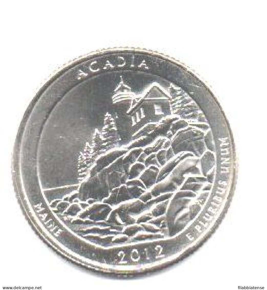 2012 - Stati Uniti 25 Cents - Quarter Acadia    P      ------ - 2010-...: National Parks