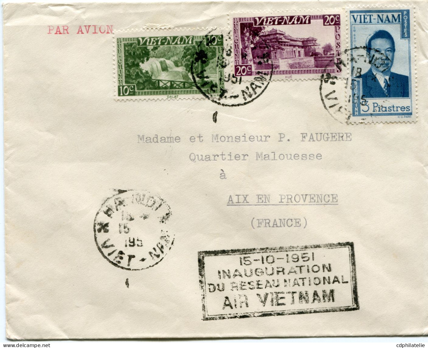VIET-NAM LETTRE PAR AVION AVEC CACHET "15-10-1951 INAUGURATION DU RESEAU NATIONAL AIR VIETNAM" DEPART HANOI 15-10-1951.. - Viêt-Nam