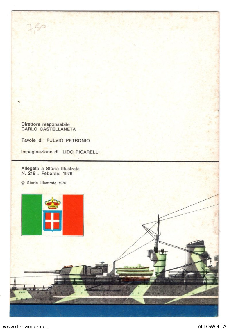 22412 " I MANUALI DI STORIA-LE NAVI DA BATTAGLIA ITALIANE  WW II-1976 "18 PAGINE COPERTINE COMPRESE-Cm. 19 X 13 - War 1939-45