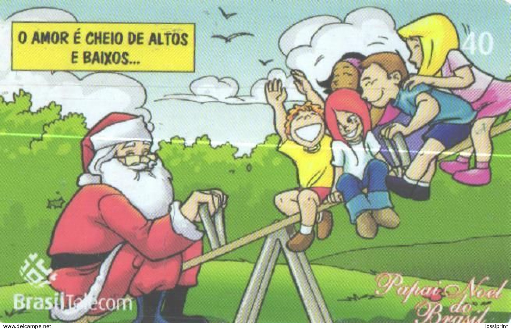 Brazil:Brasil:Used Phonecard, Brasil Telecom, 40 Units, Santa Claus And Kids, 2004 - Brasilien