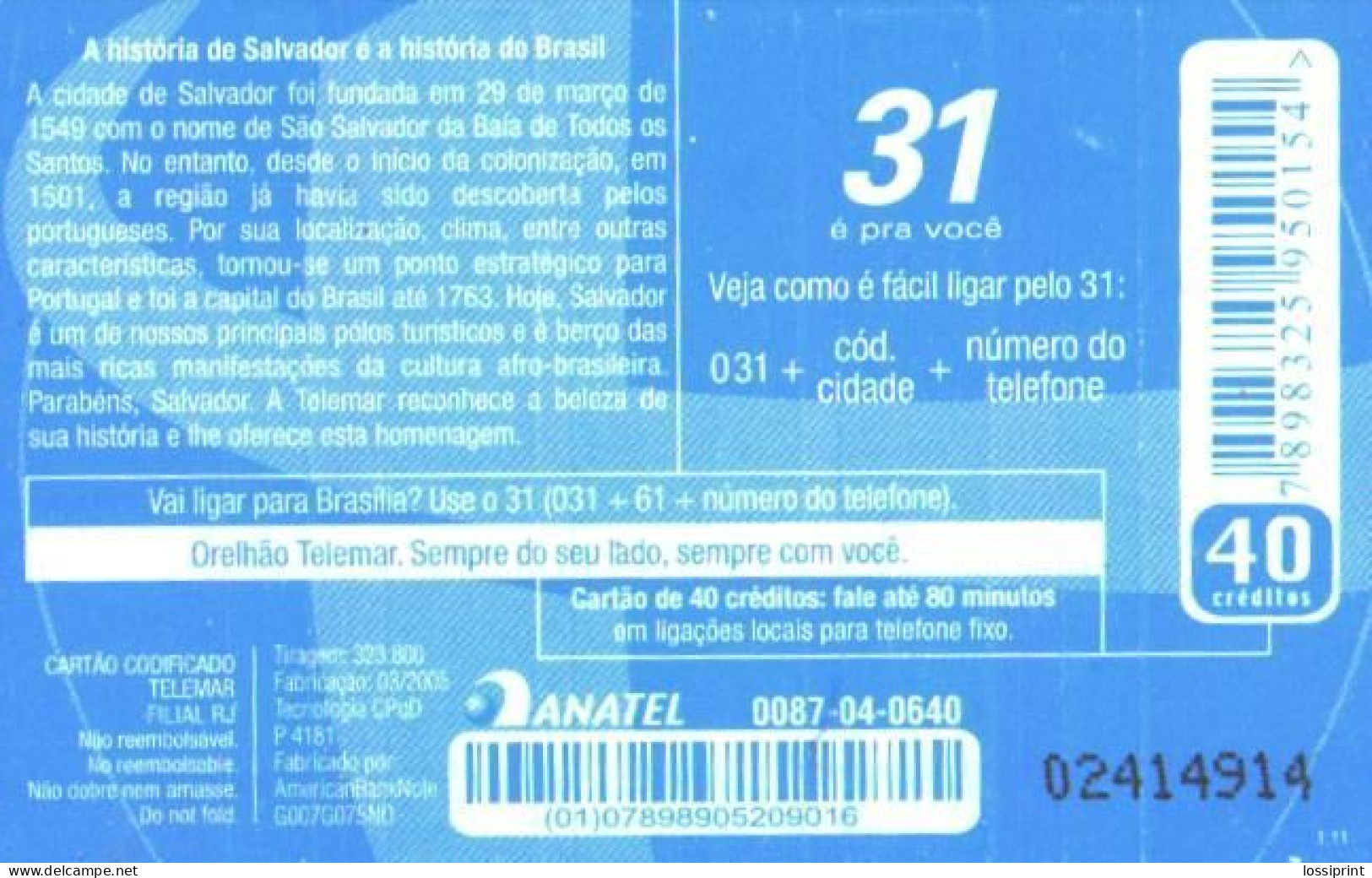 Brazil:Brasil:Used Phonecard, Telemar, 40 Credits, Barra Lighthouse, 2005 - Brasilien