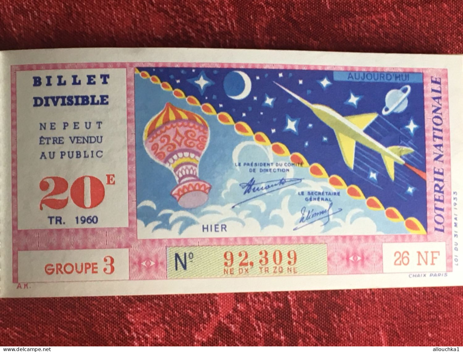 Espace Ballon Avion Fusée 1960 Billet De Loterie Nationale-divisible Ne Peut être Vendu Au Public ?Imprimé Taille Douce - Billets De Loterie